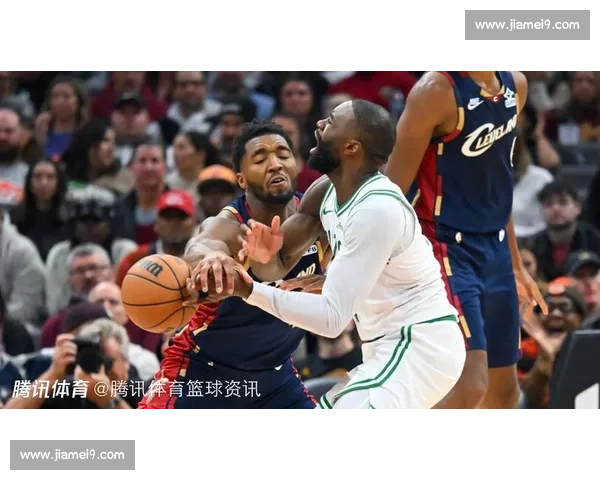 凯尔特人能否延续连胜势头迎战骑士全面分析与赛前预测